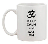 Keep Calm And Say Om Aum Yoga Ceramic Dishwasher Safe White Coffee Mug