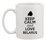 Keep Calm And Love Belarus Minsk Country Map Patriotic Ceramic White Coffee Mug