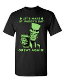 Let's Make St. Paddy's Day Great Again Beer Funny