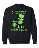 Let's Make St. Paddy's Day Great Again Beer Funny